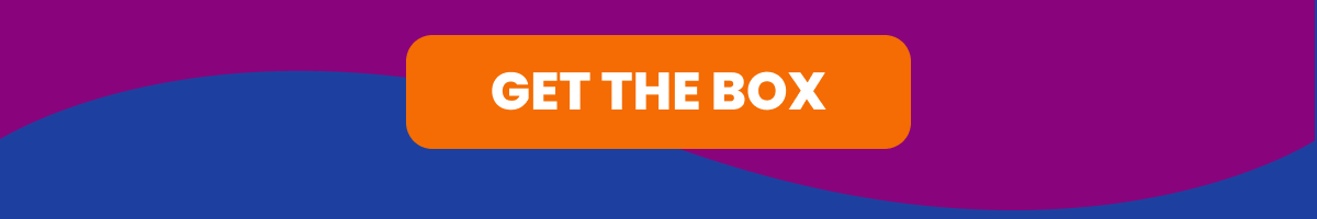 GET THE BOX