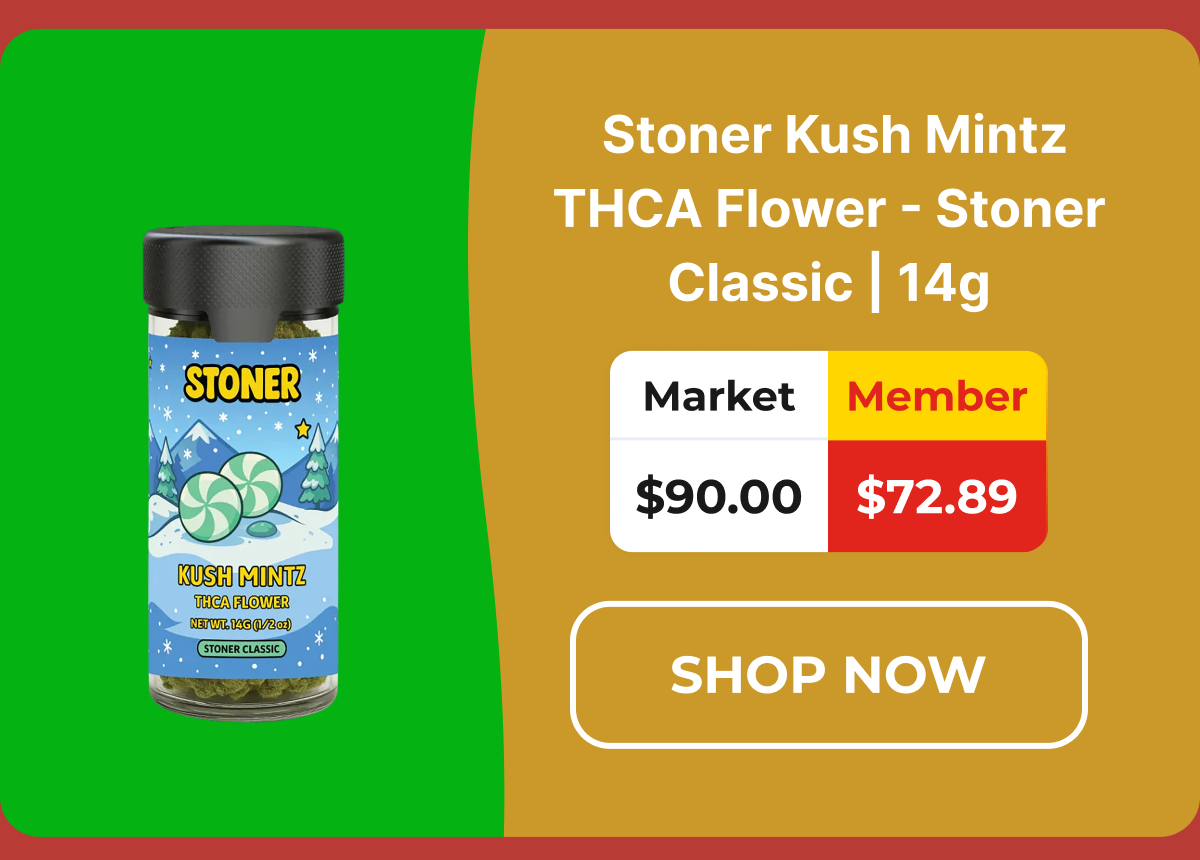 Stoner Kush Mintz THCA Flower - Stoner Classic | 14g