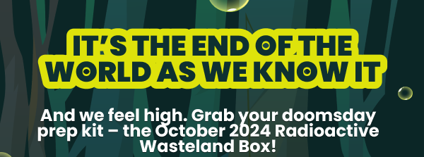 IT'S THE END OF THE WORLD AS WE KNOW IT