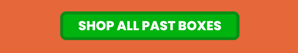 shop ALL PAST BOXES