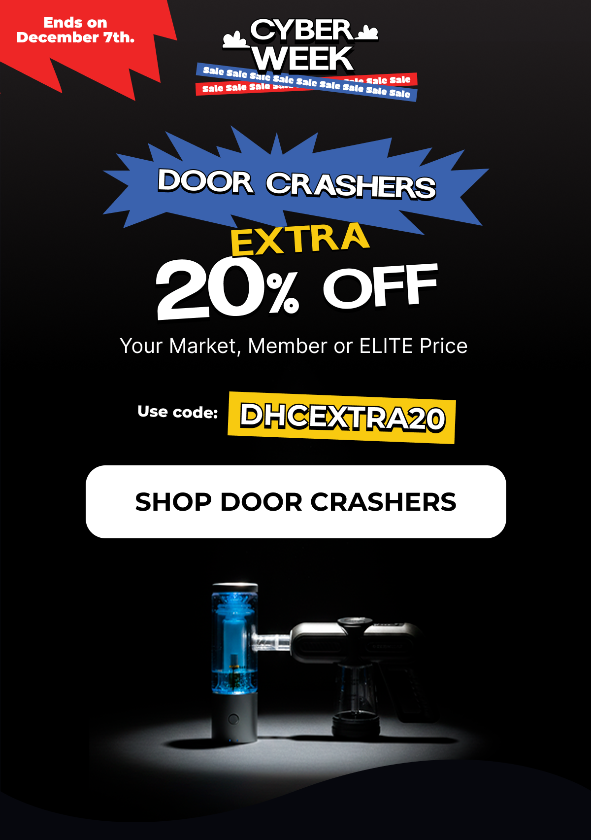 Shop door crashers