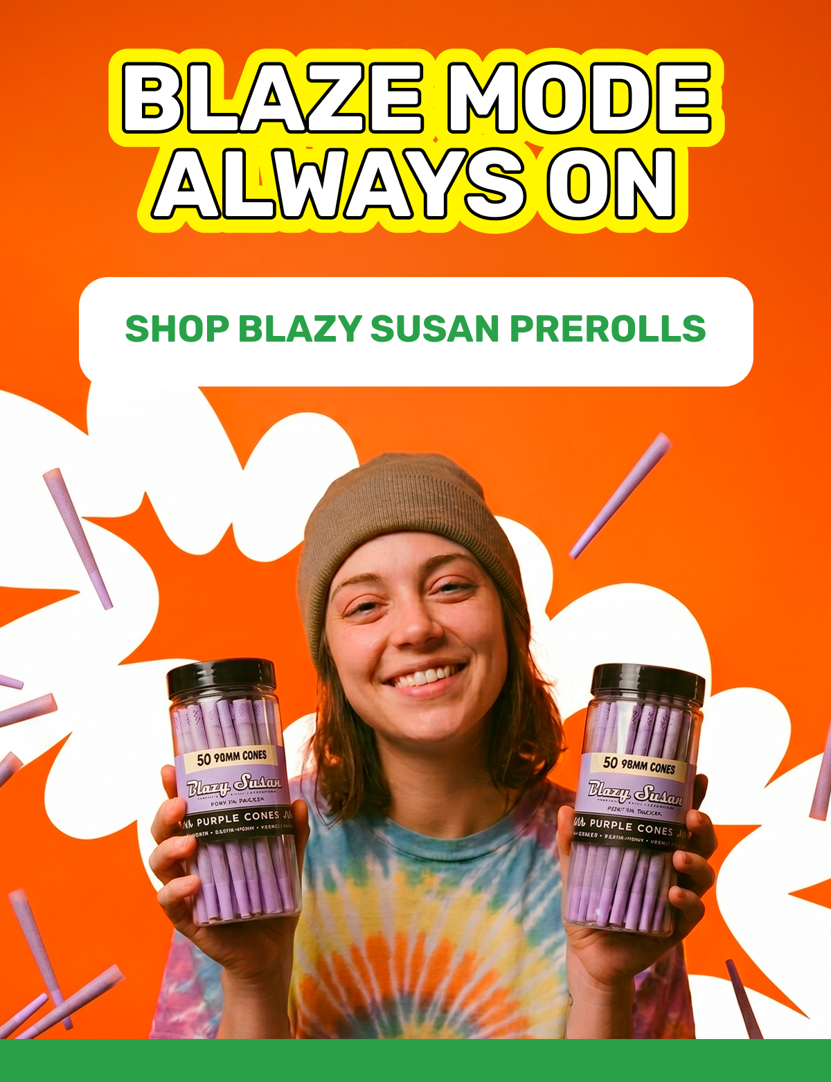Shop Blazy Susan PreRolls
