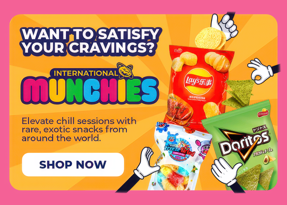 INTERNATIONAL MUNCHIES