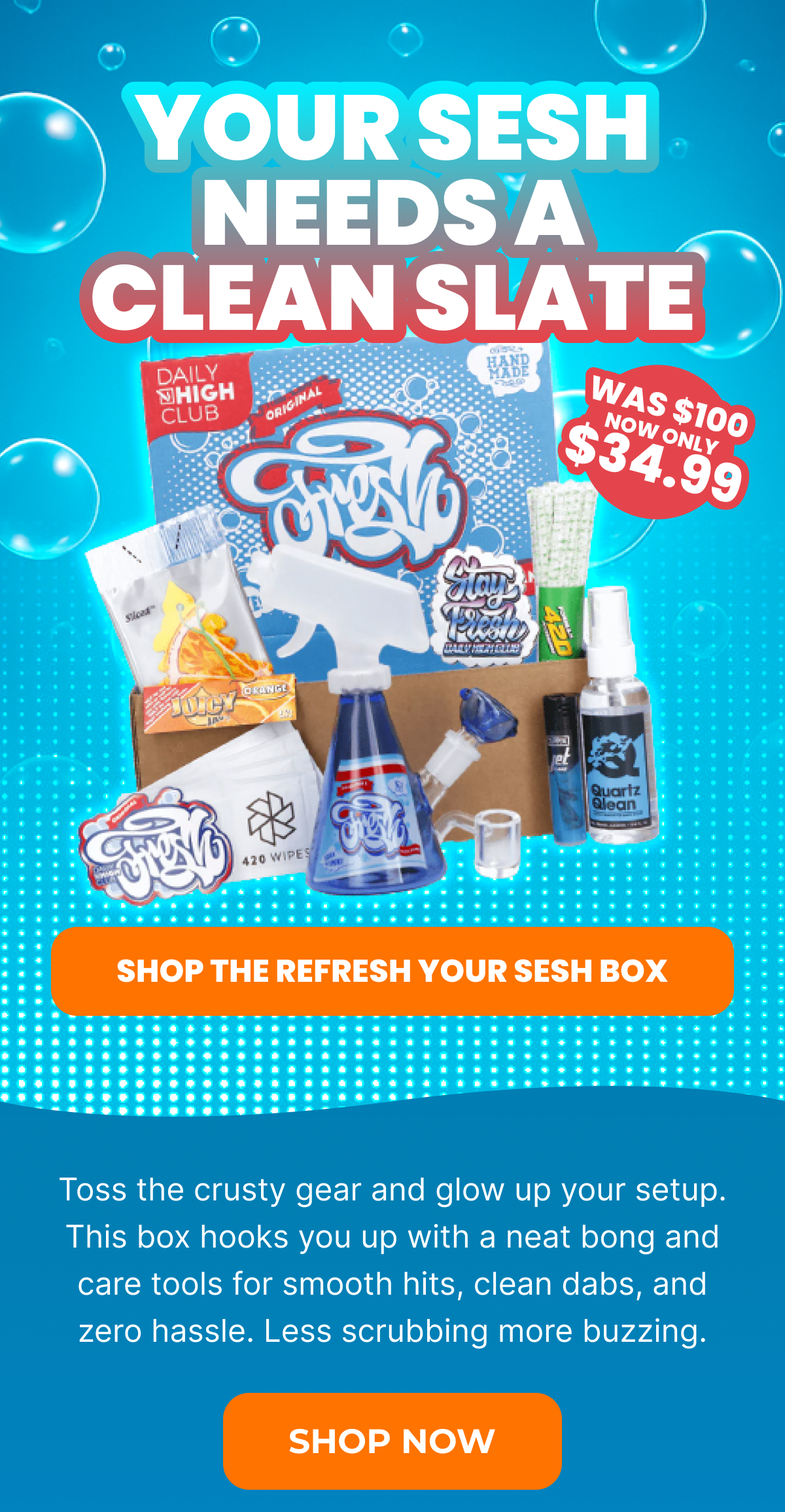 SHOP THE REFRESH YOUR SESH BOX