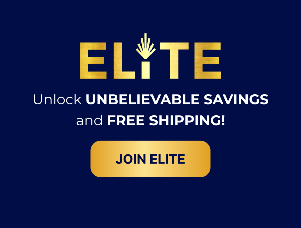 ELITE - Unlock Unbelievable Savings and Free Shipping. Join ELITE.