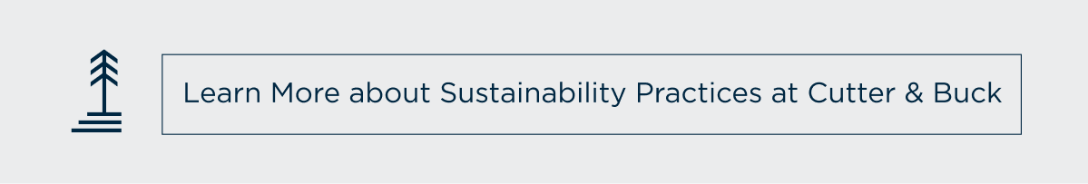 Learn More about Sustainability Practices at Cutter & Buck