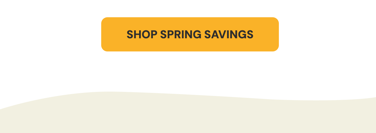 Shop Spring Savings