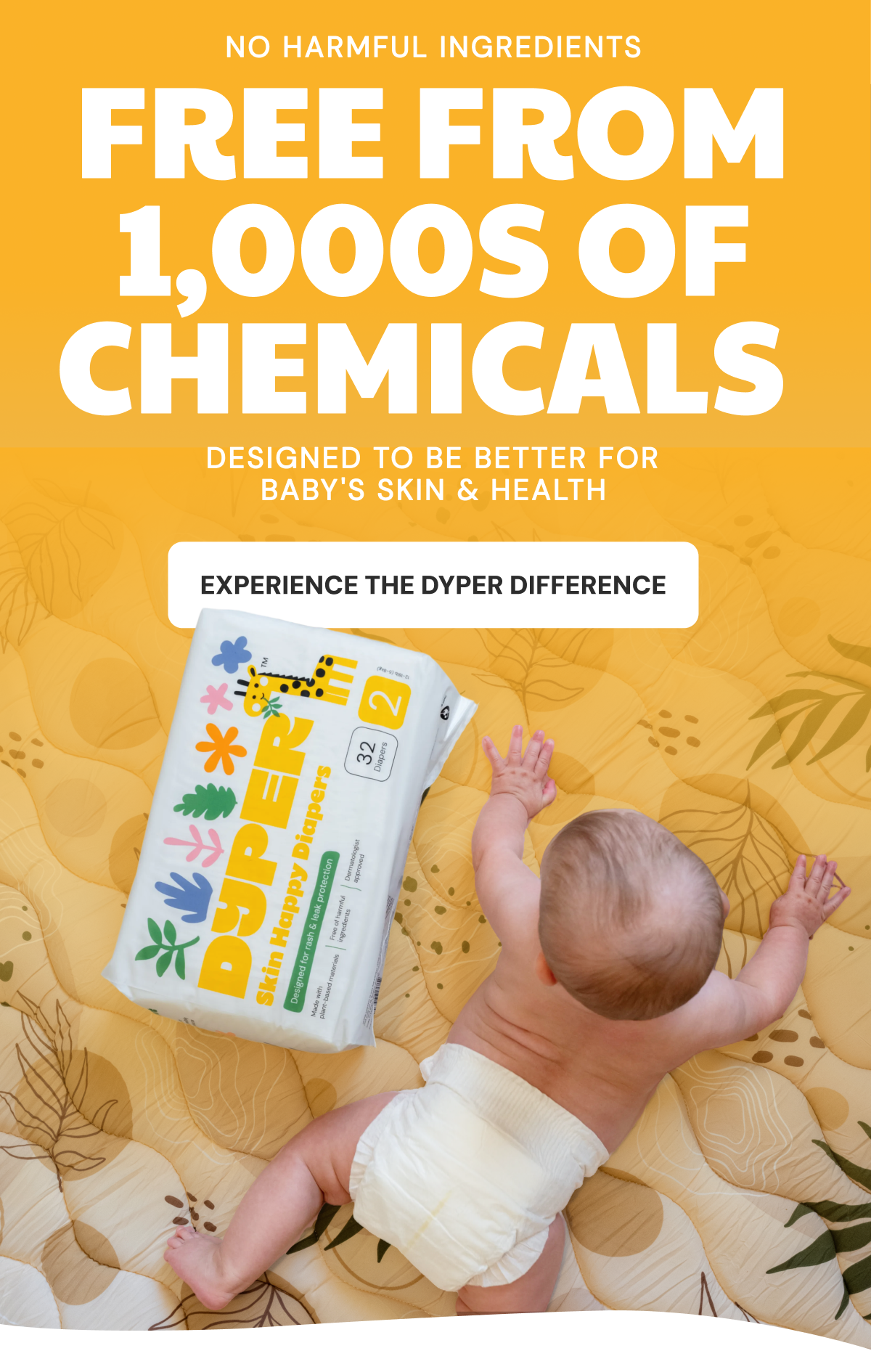 Experience the Dyper Difference