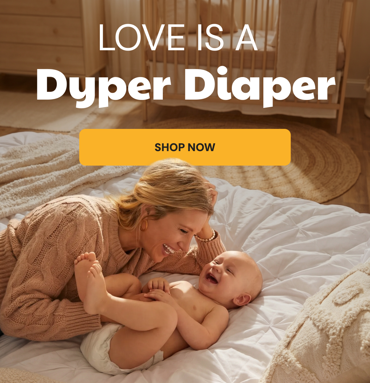 Love is a Dyper Diaper