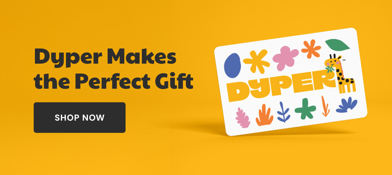 Dyper makes the perfect gift! | Shop now