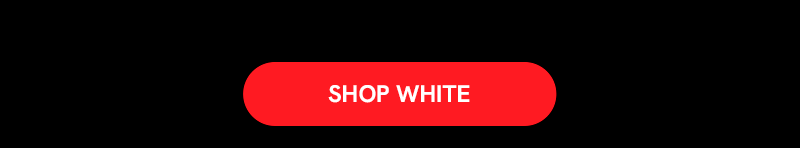 SHOP WHITE