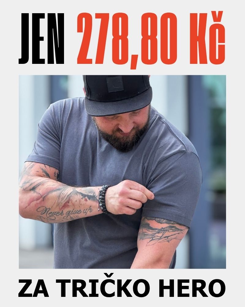 Jen 278,80 Kč za tričko hero