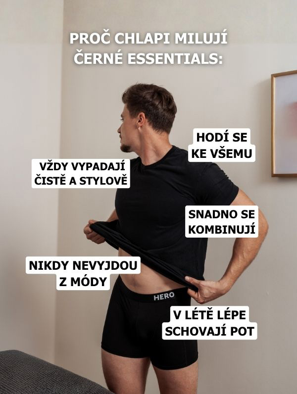 Proč chlapi milují černé essentials: