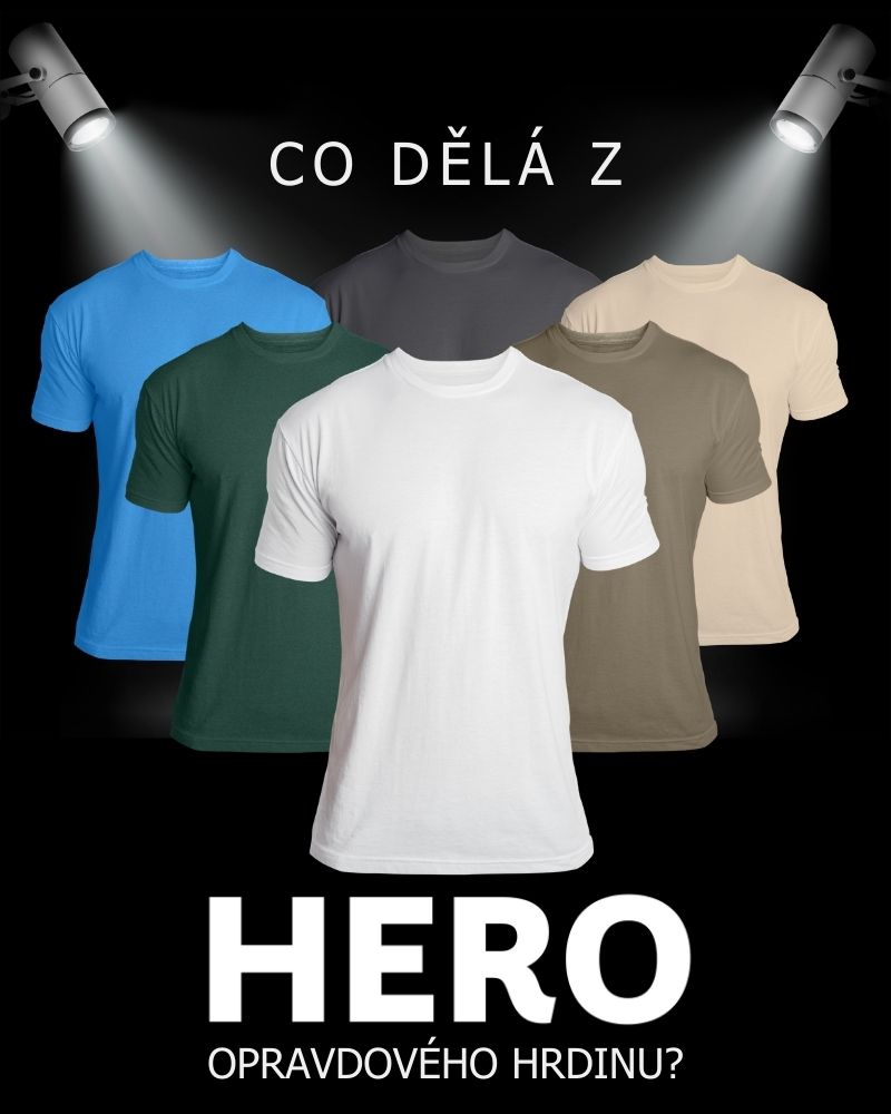 Co dělá z HERO opravdového hrdinu?