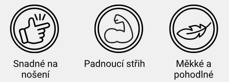 Snadné na nošení, padnoucí střih, měkké a pohodlné