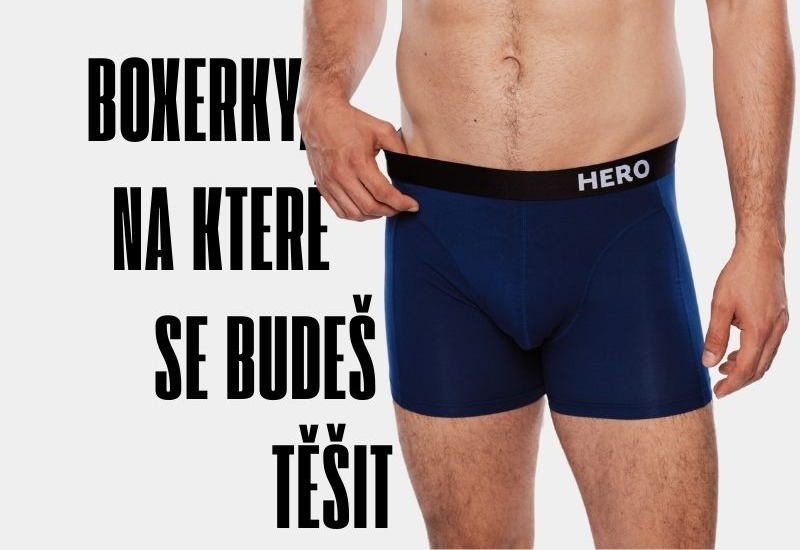 Boxerky, na které se budeš těšit