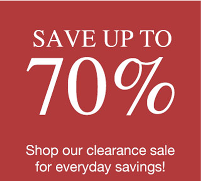 Save up to 70% - Shop our clearance sale for everyday savings!