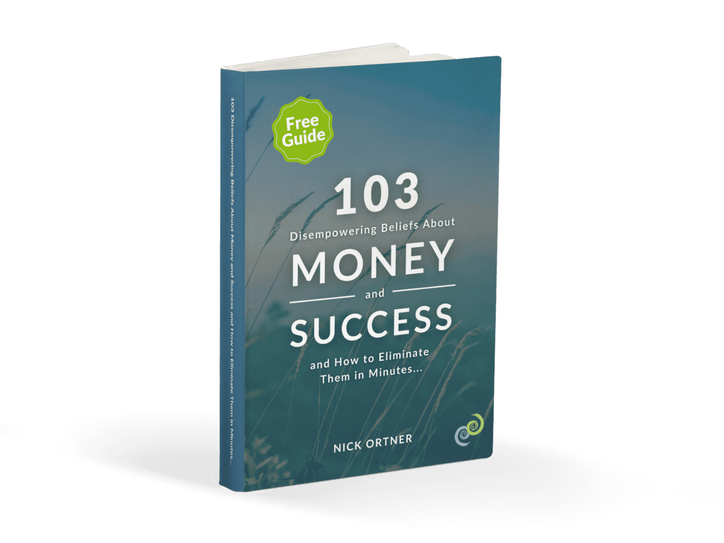 103 Disempowering Beliefs About Money and Success – Free Guide