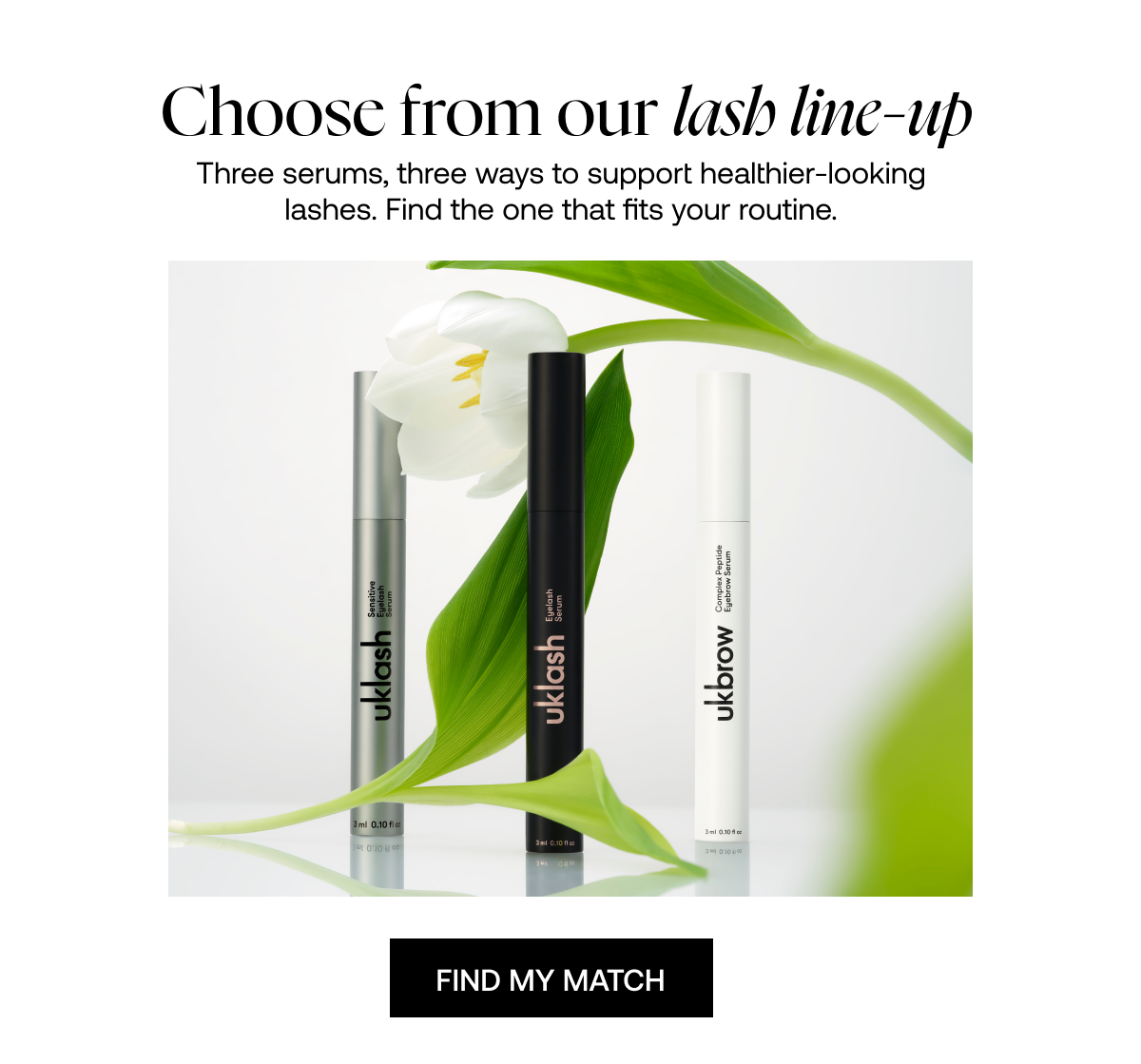 Find your Perfect Eyelash Serum