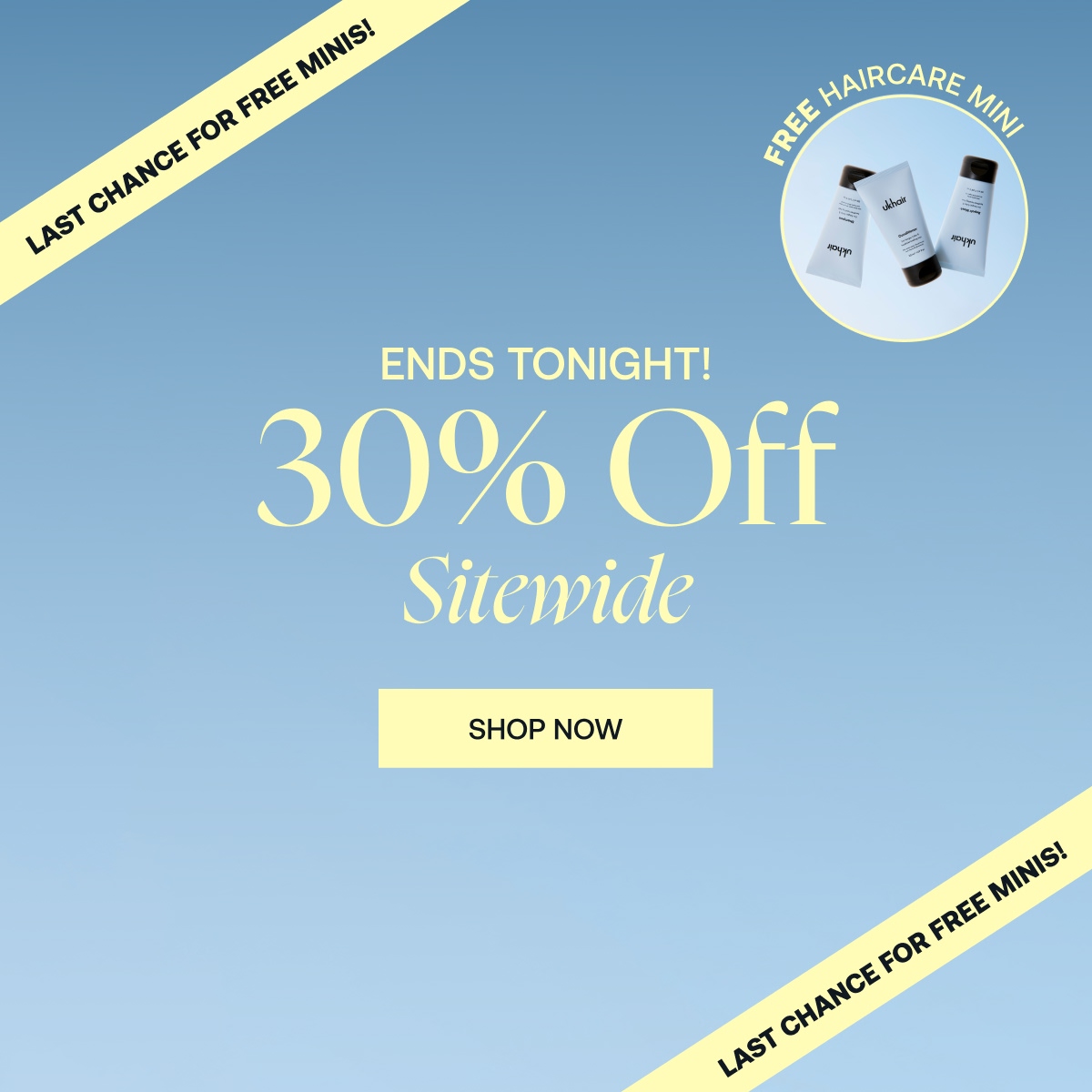 ENDS TONIGHT! 30% OFF SITEWIDE