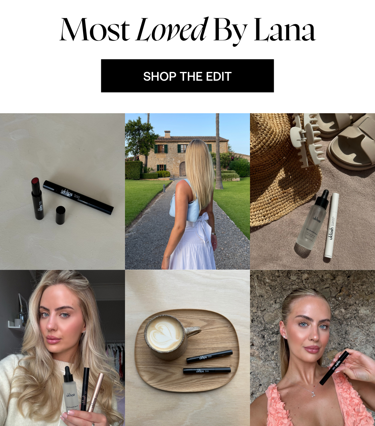 Most Loved By Lana