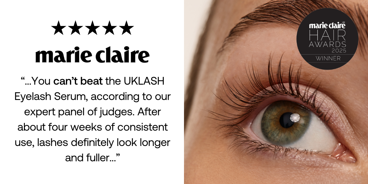 Marie Claire: “...You can’t beat the UKLASH Eyelash Serum, according to our expert panel of judges. After about four weeks of consistent use, lashes definitely look longer and fuller...”