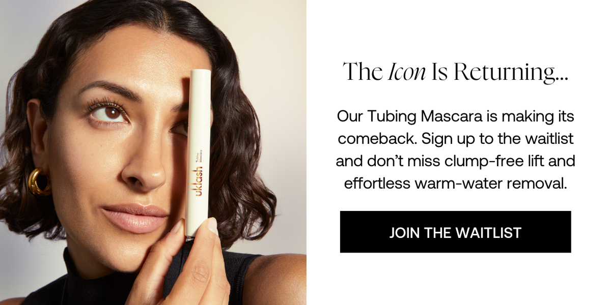 Our Tubing Mascara is returning! Join the waitlist to know when it's back in stock
