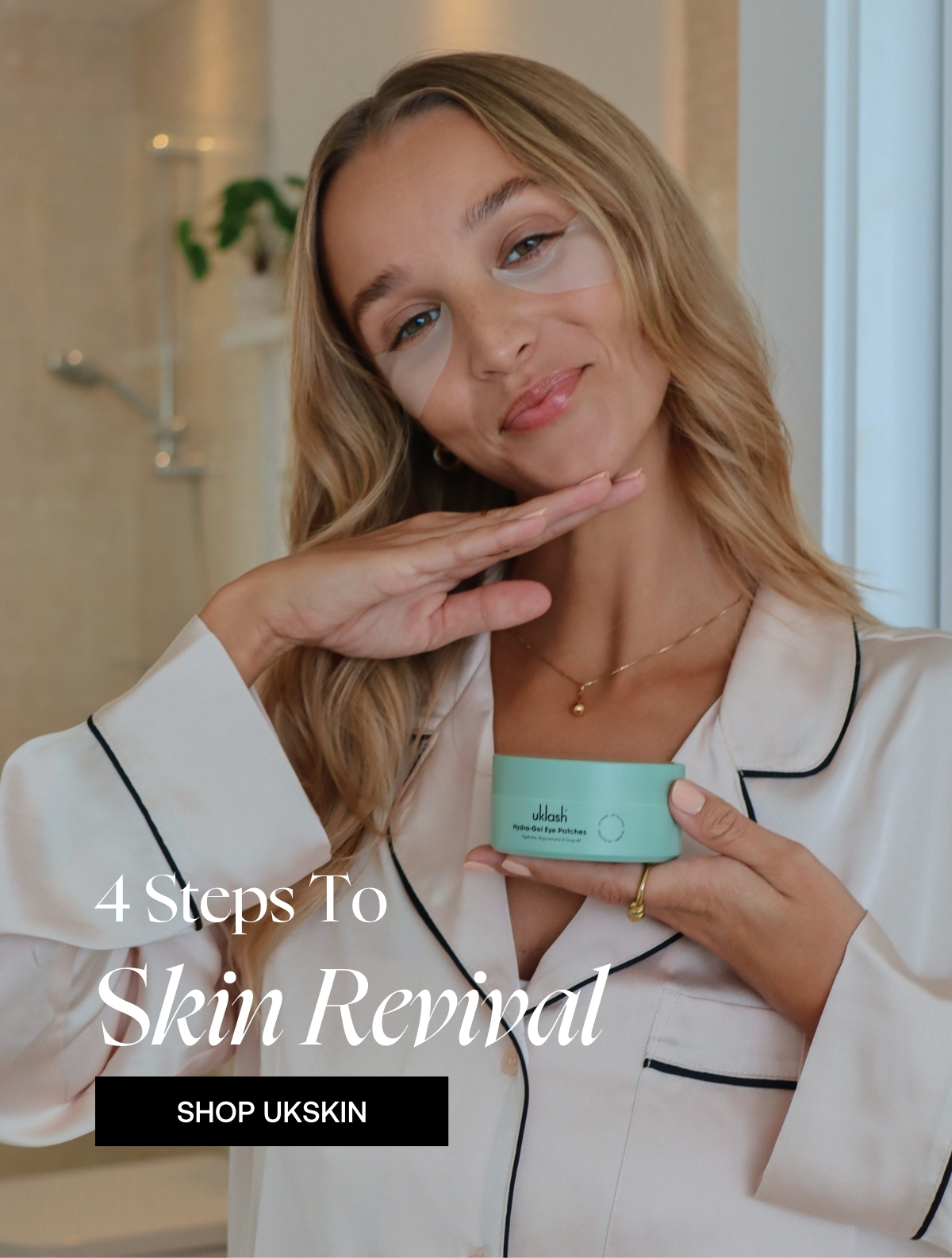 Your 4-step skin revival