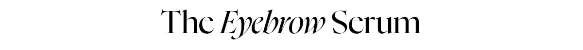 Eyebrow Serum