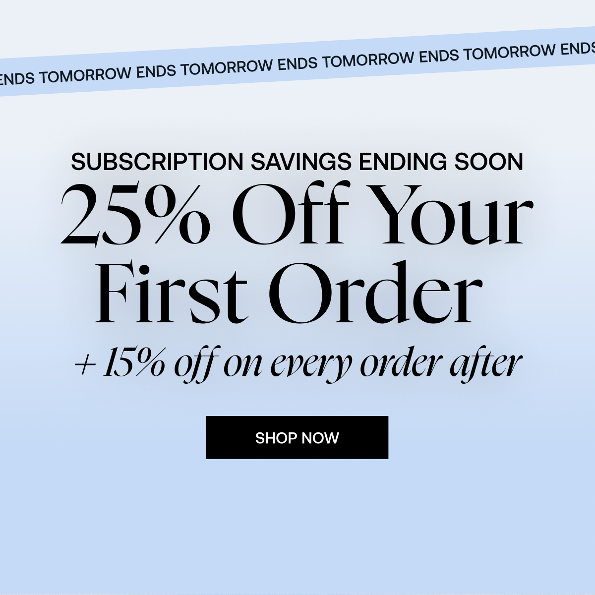 Offer Ends Tomorrow 