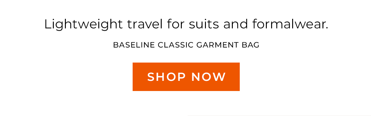 Shop the Baseline Classic Garment Bag
