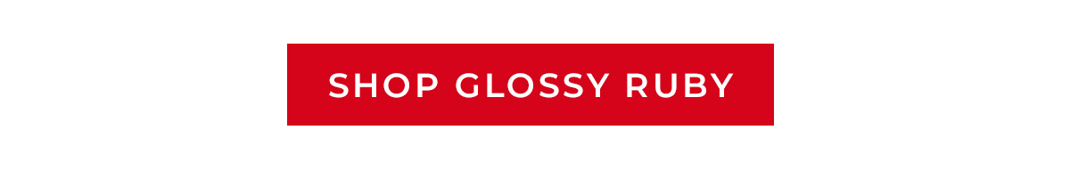 Shop Glossy Ruby