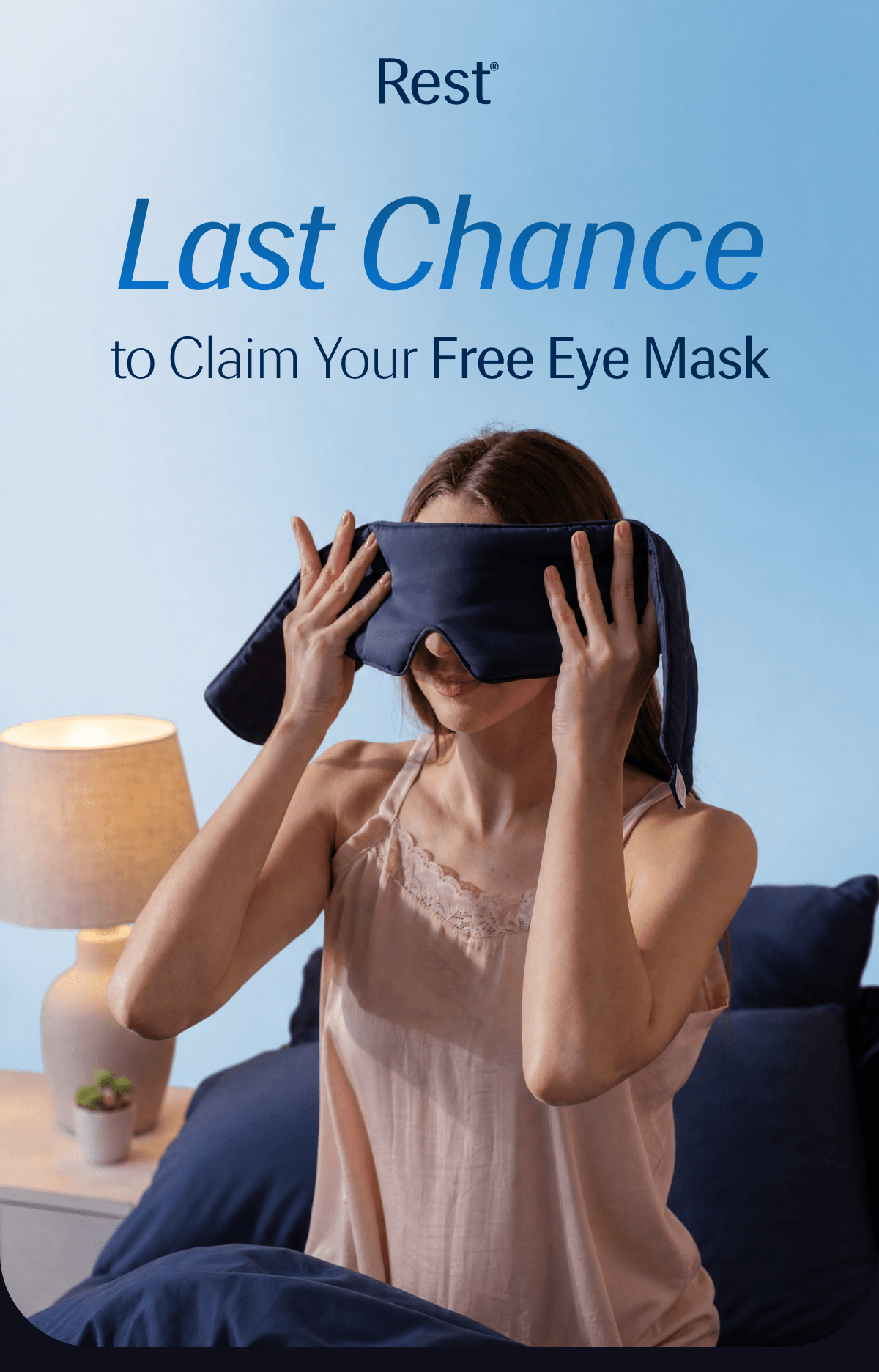 Last Chance to Claim Your Free Eye Mask