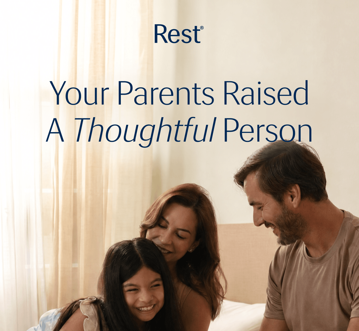 Your Parents Raised A Thoughtful Person