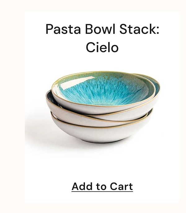 Pasta Bowl Stack: Cielo Add to Cart