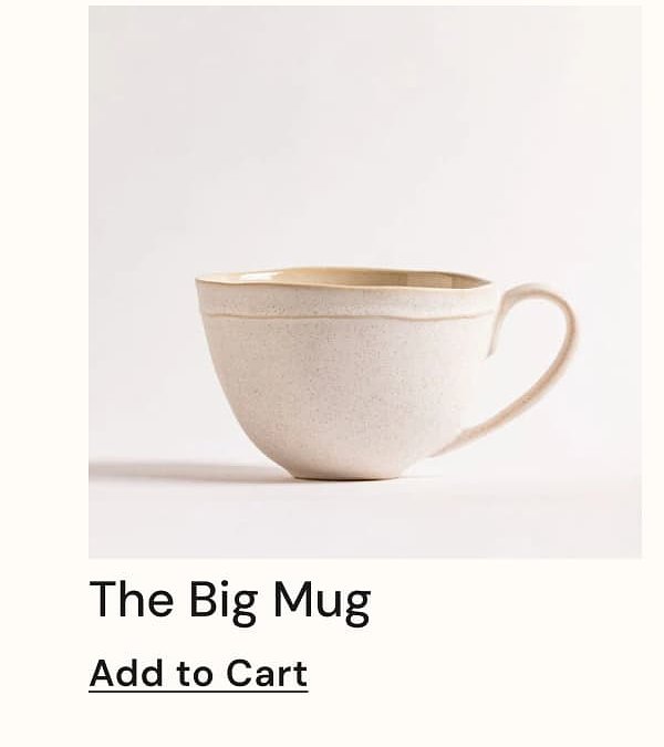 The Big Mug Add to Cart