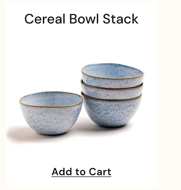 Cereal Bowl Stack Add to Cart