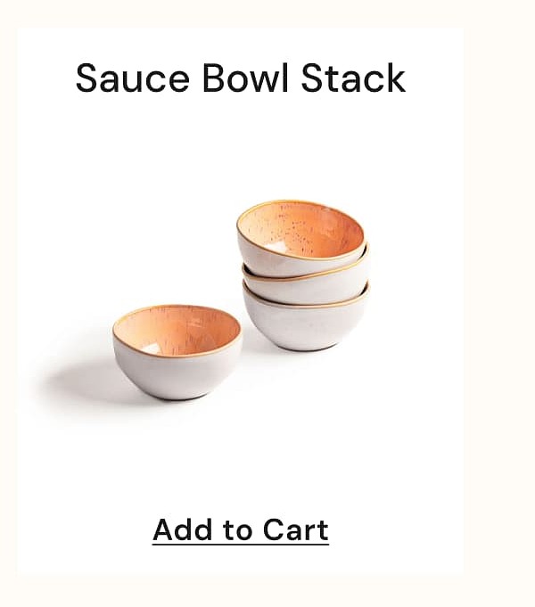 Sauce Bowl Stack Add to Cart