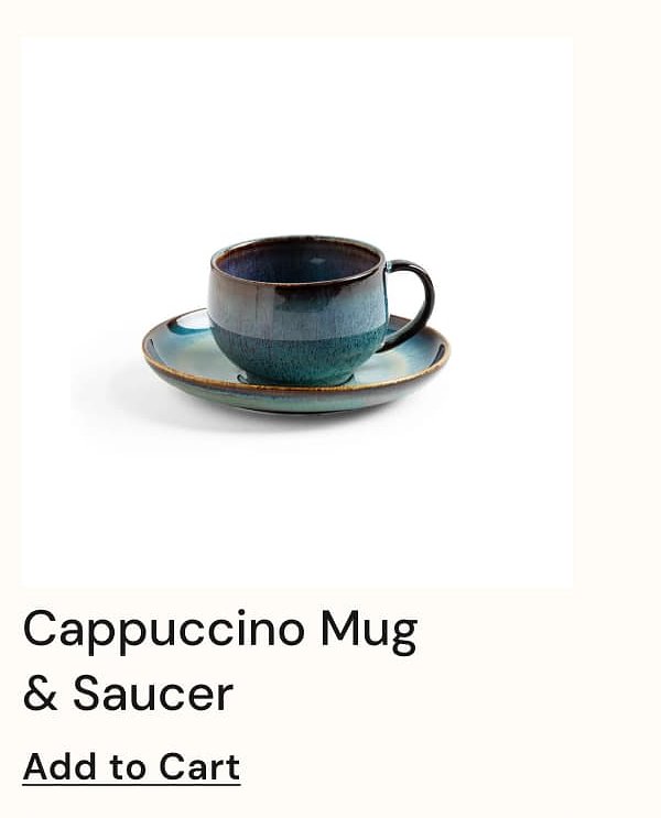 Cappuccino Mug & Saucer Add to Cart