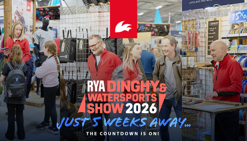 RYA Dinghy & Watersports Show - Just 5 weeks away: The countdown is on!