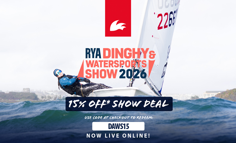 RYA Dinghy & Watersports Show - 15% off online now live