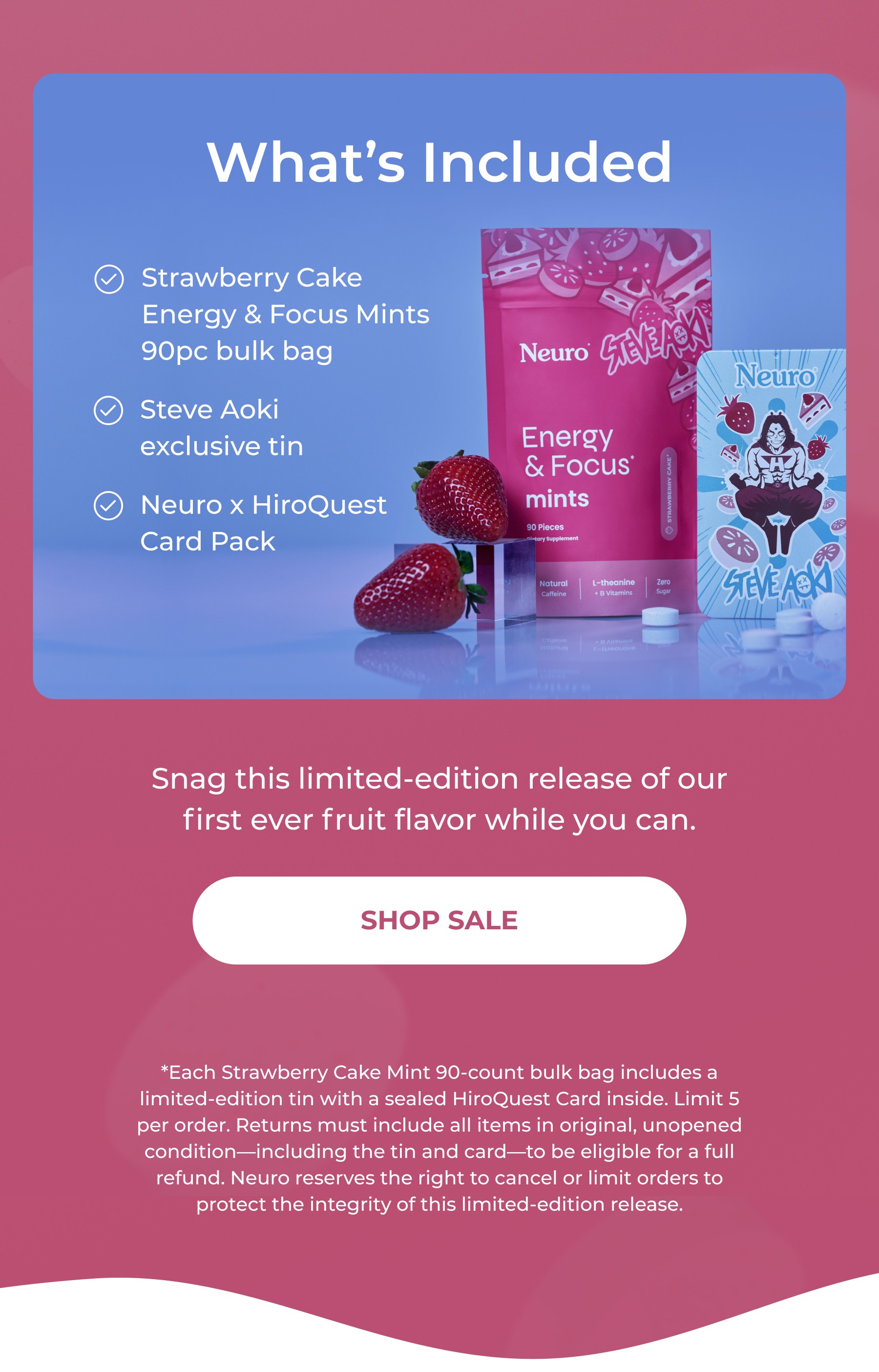 Snag this limited-edition release of our first ever fruit flavor while you can. | SHOP SALE