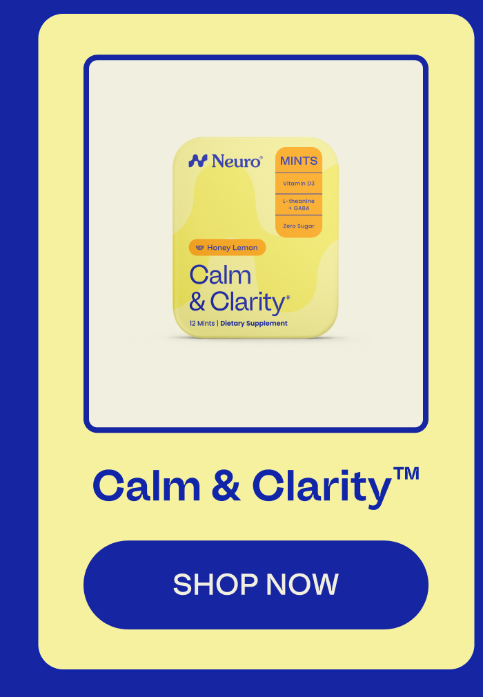 Calm & Clarity™ | SHOP NOW