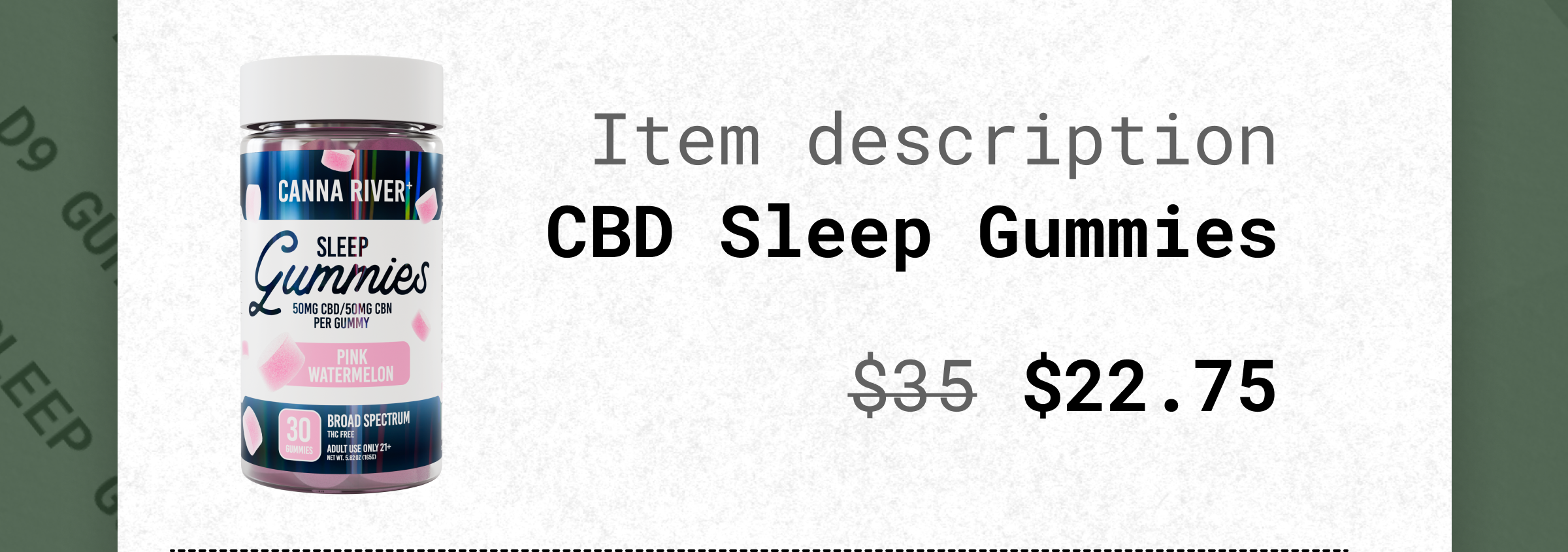 Item description   CBD Sleep Gummies  $35 $22.75