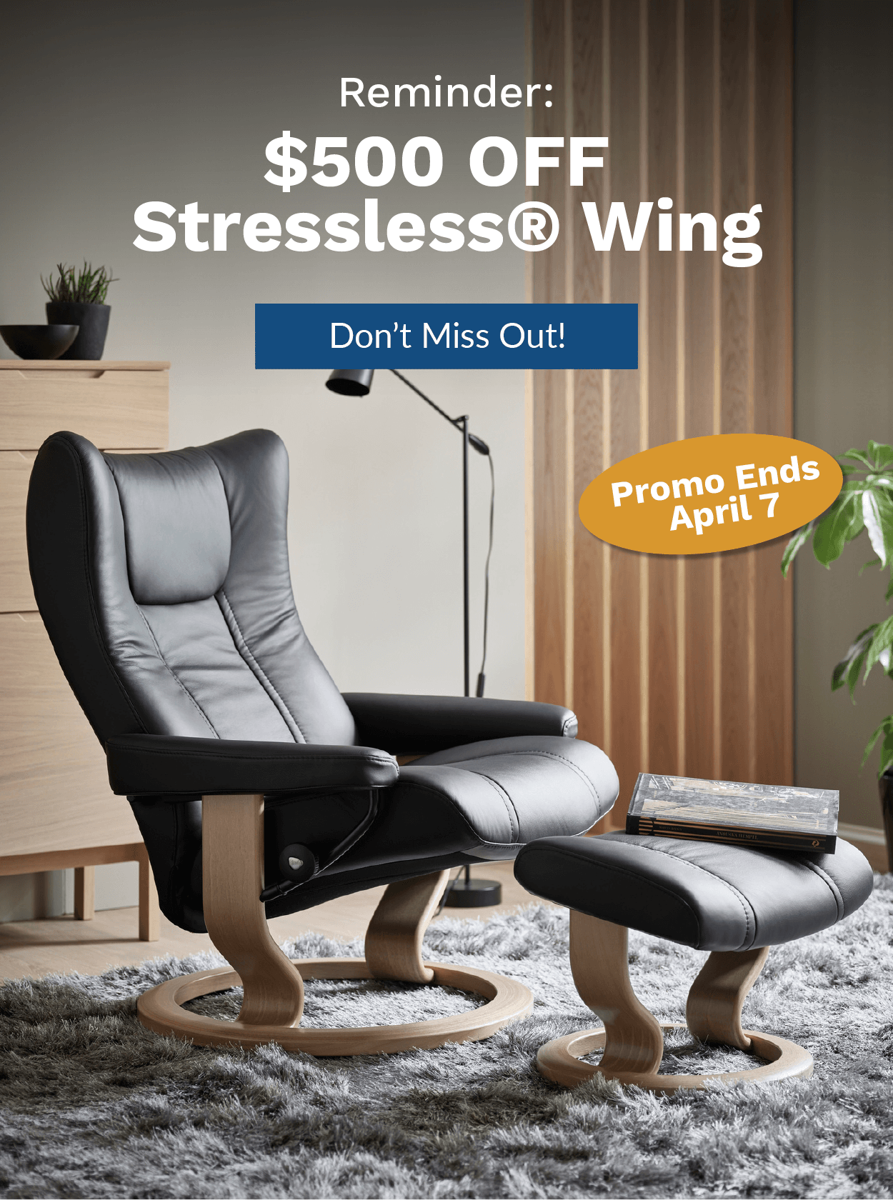  $500 Off Stressless® Wing