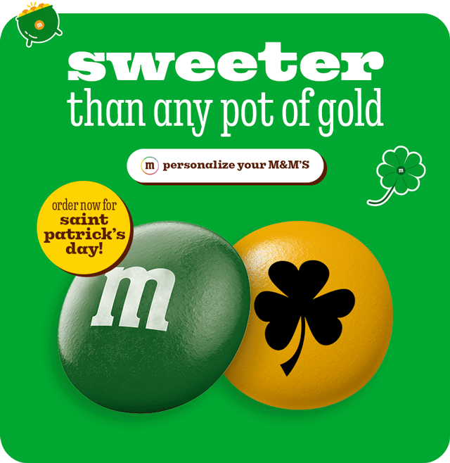 PERSONALIZE YOUR M&M'S