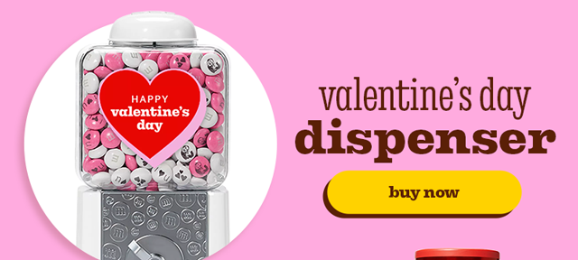 VALENTINE'S DAY DISPENSER