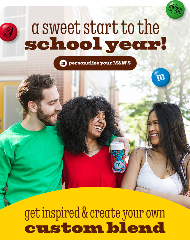 PERSONALIZE YOUR M&M'S