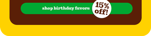 SHOP BIRTHDAY FAVORS