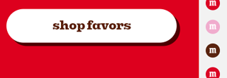 SHOP FAVORS